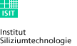 Zur Homepage: 
Fraunhofer-Gesellschaft e. V.
Fraunhofer-Institut für
Siliziumtechnologie ISIT Itzehoe